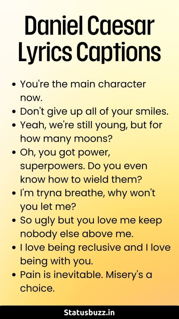  Daniel Caesar Lyrics Captions