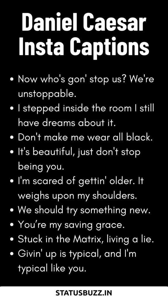  Daniel Caesar Lyrics Captions