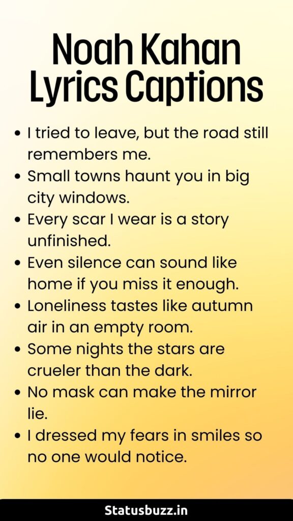 Noah Kahan Lyrics Captions