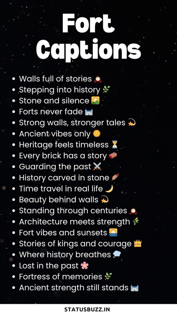 fort captions 