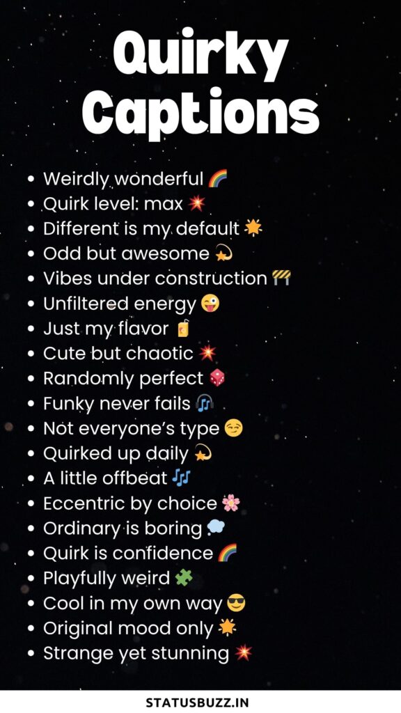 quirky captions