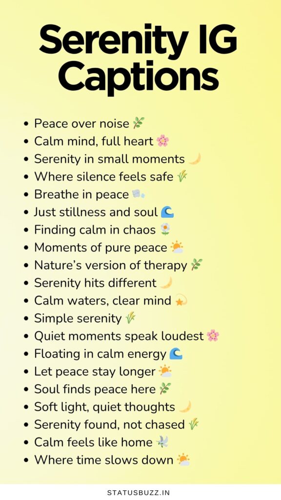 serenity captions