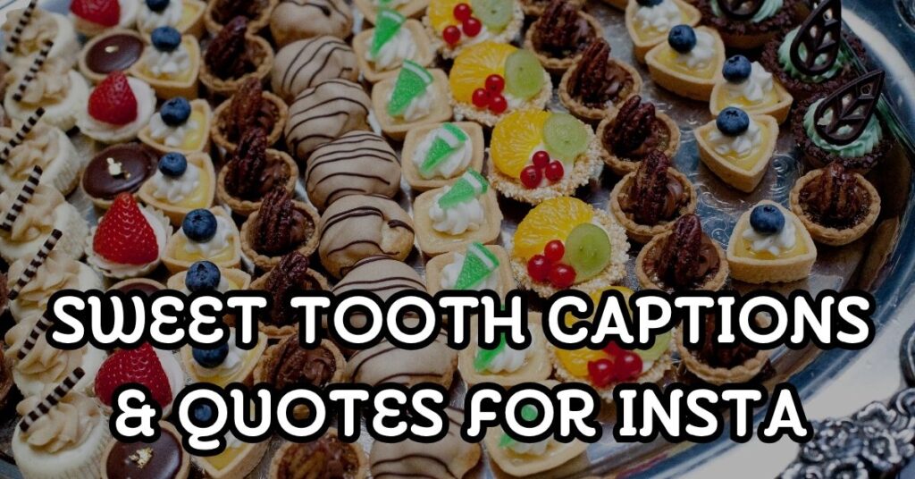 Sweet Tooth Captions