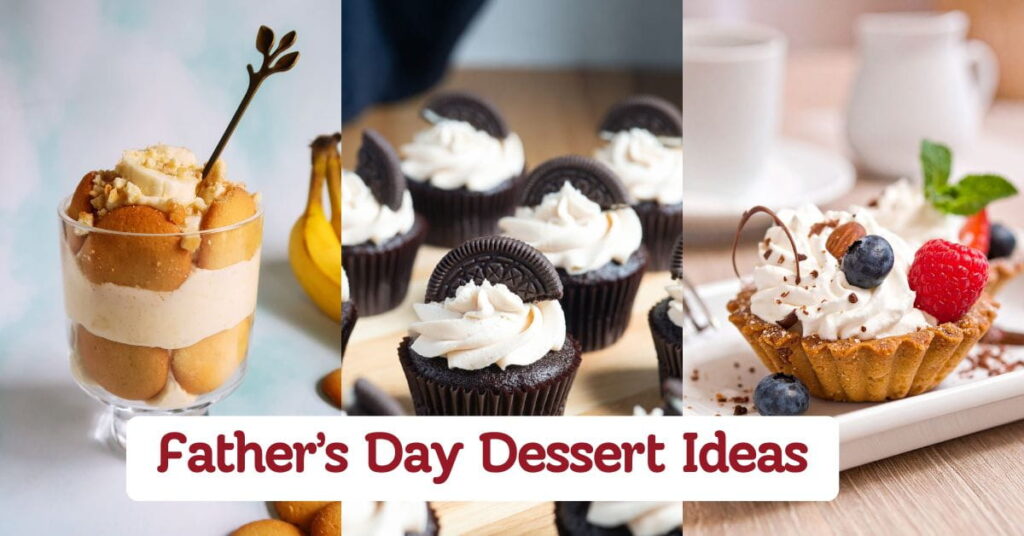 Father’s Day Desserts Dad Will Truly Love