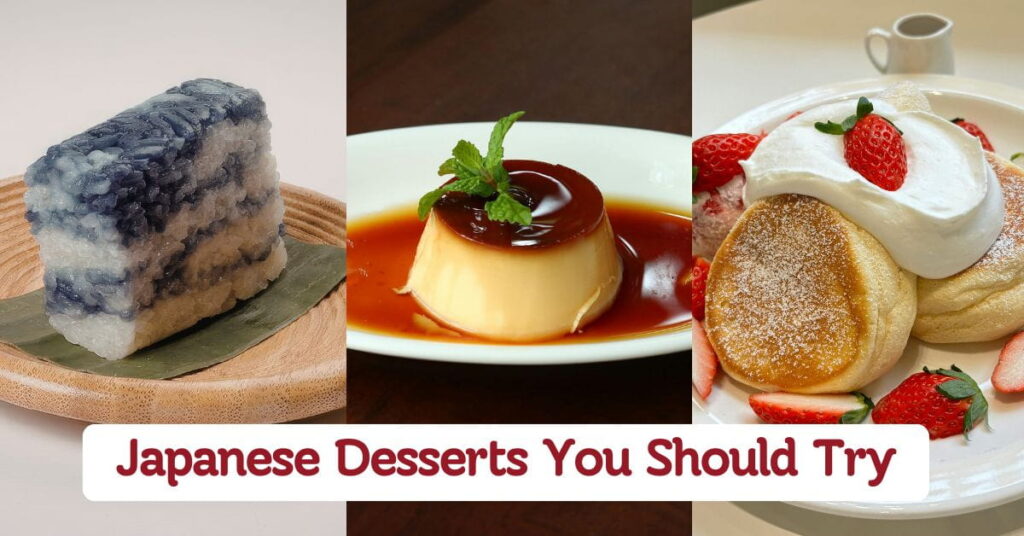 Delicious Japanese Desserts You Should Try