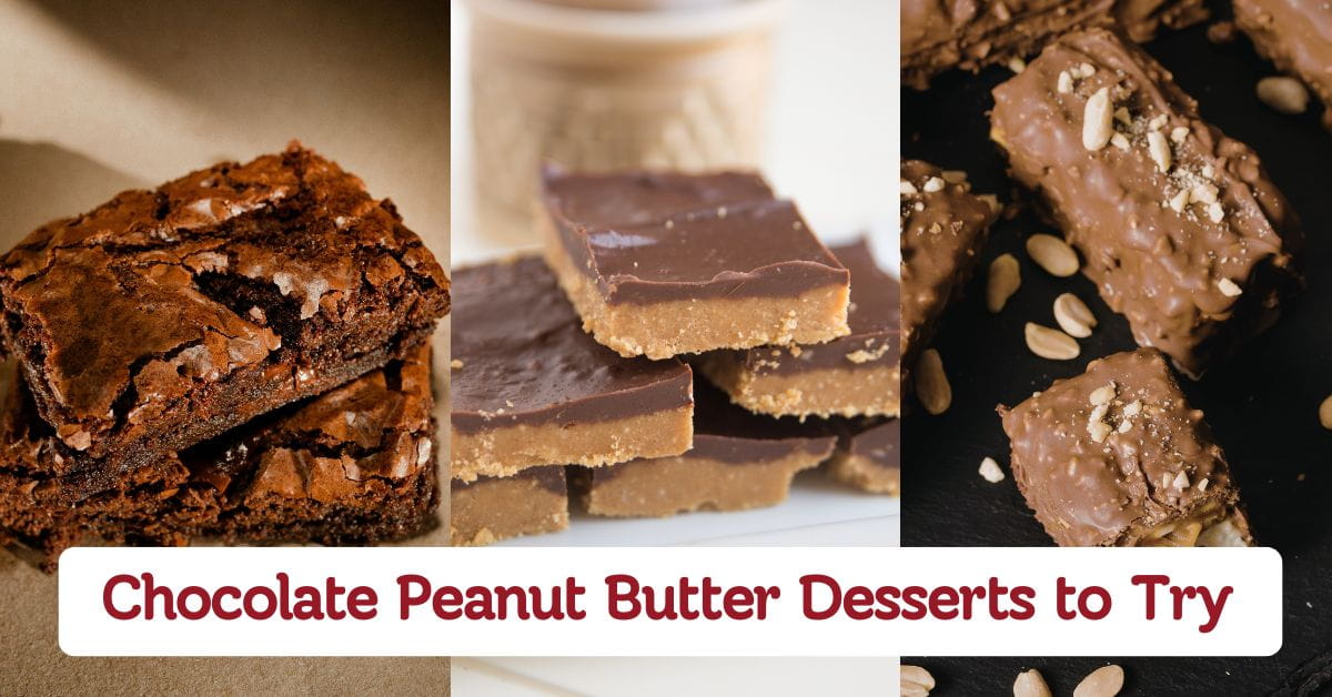 Chocolate Peanut Butter Desserts to Try
