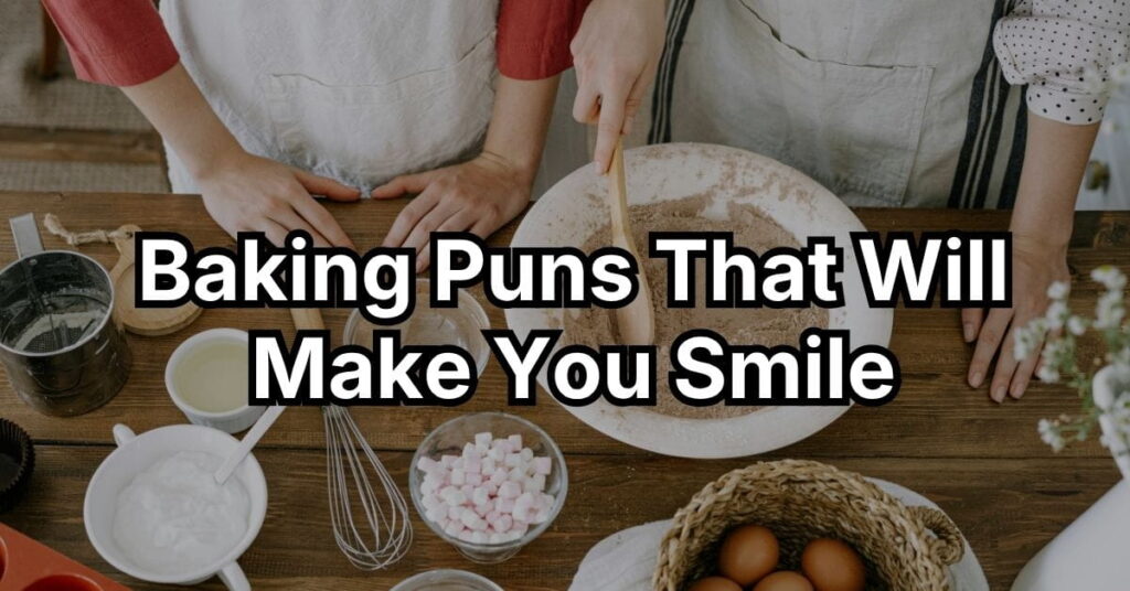 Baking Puns That Will Make You Smile