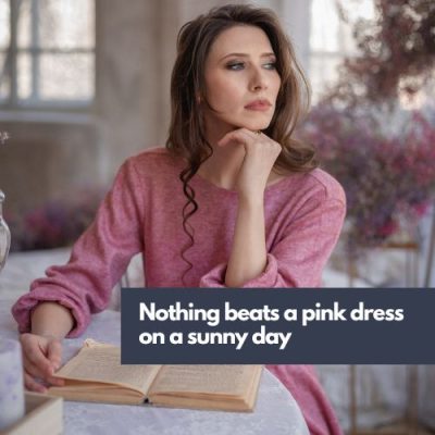 Pink Dress Captions For Instagram (1)